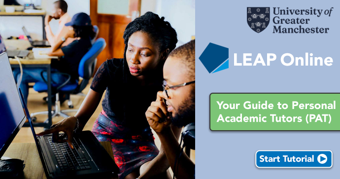 Your Guide to Personal Academic Tutors (PAT) - Start Tutorial
